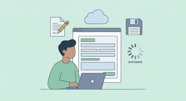 Черновики и автосохранение: как защитить введенные данные